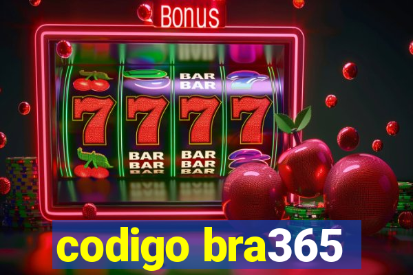 codigo bra365